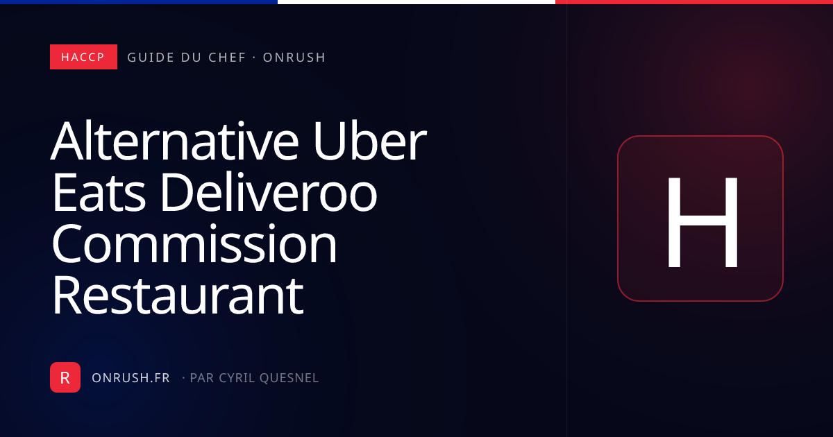 Alternative Uber Eats Deliveroo : vendre en direct sans commission