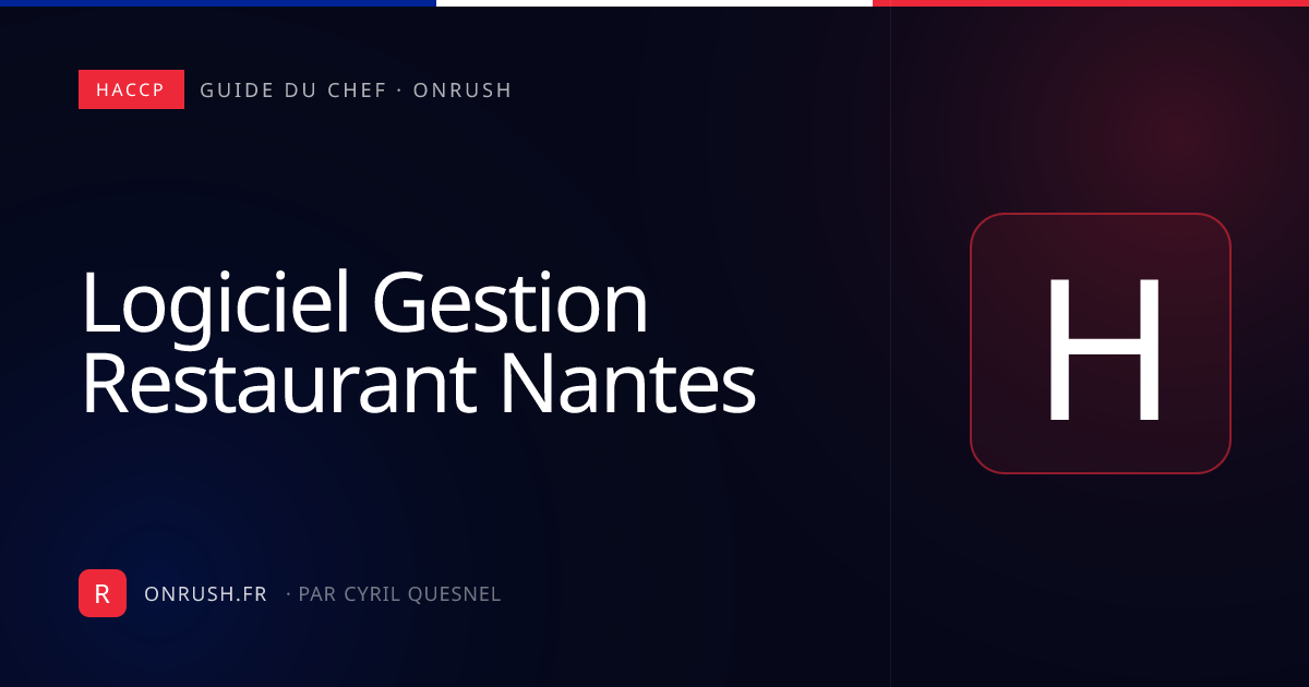 Logiciel gestion restaurant Nantes : comparatif 2026